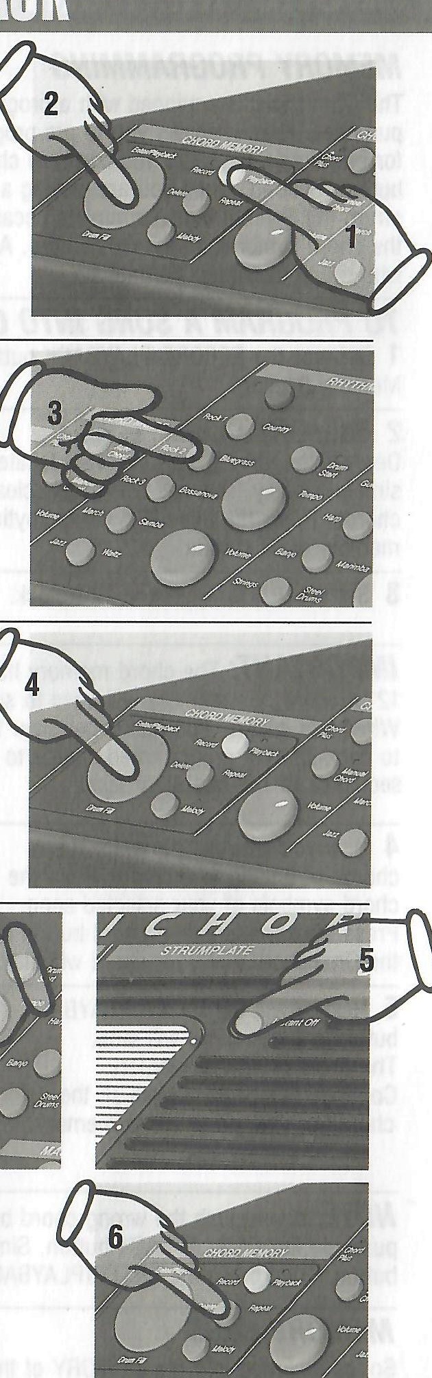 Original sequence of record/playback, accompaniment, repeat, fade and instant-off controls.